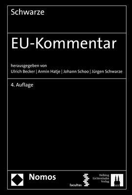 Cover: 9783848734986 | EU-Kommentar | Jürgen Schwarze (u. a.) | Buch | gebunden | 3840 S.