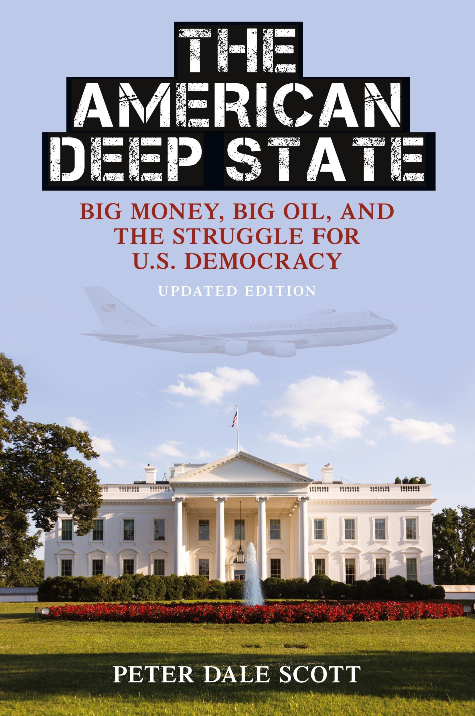 Cover: 9781442214255 | The American Deep State | Peter Dale Scott | Taschenbuch | Englisch