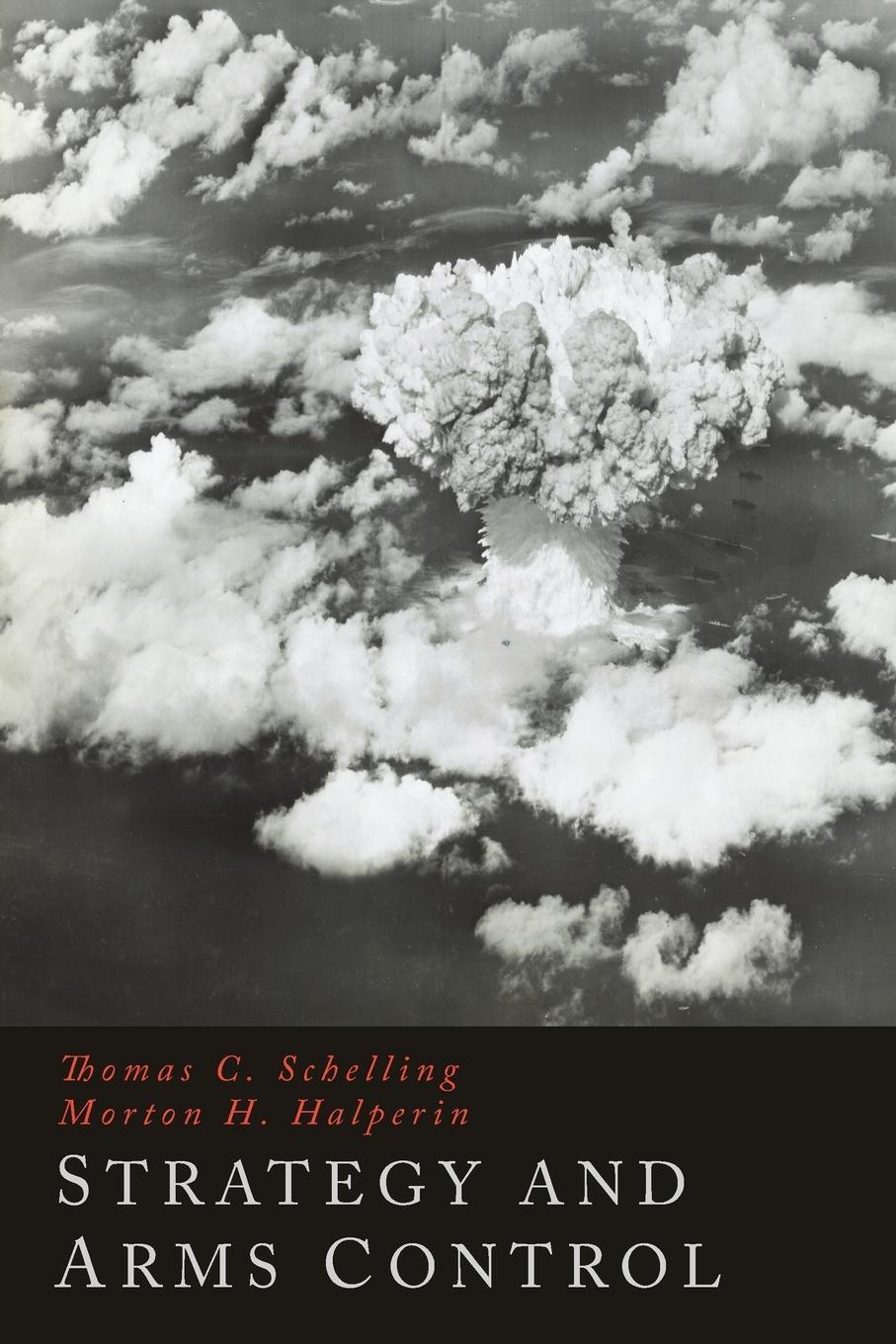 Cover: 9781614277583 | Strategy and Arms | Thomas C. Schelling (u. a.) | Taschenbuch | 2014