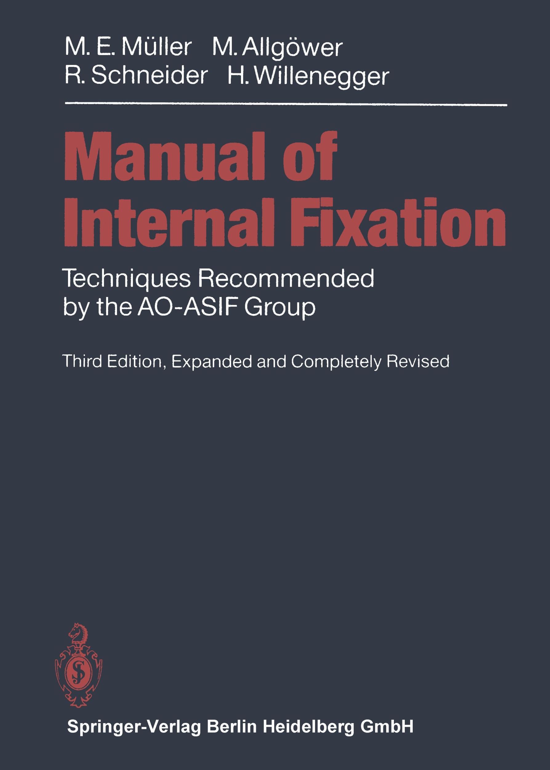 Cover: 9783642080913 | Manual of INTERNAL FIXATION | Maurice E. Müller (u. a.) | Taschenbuch