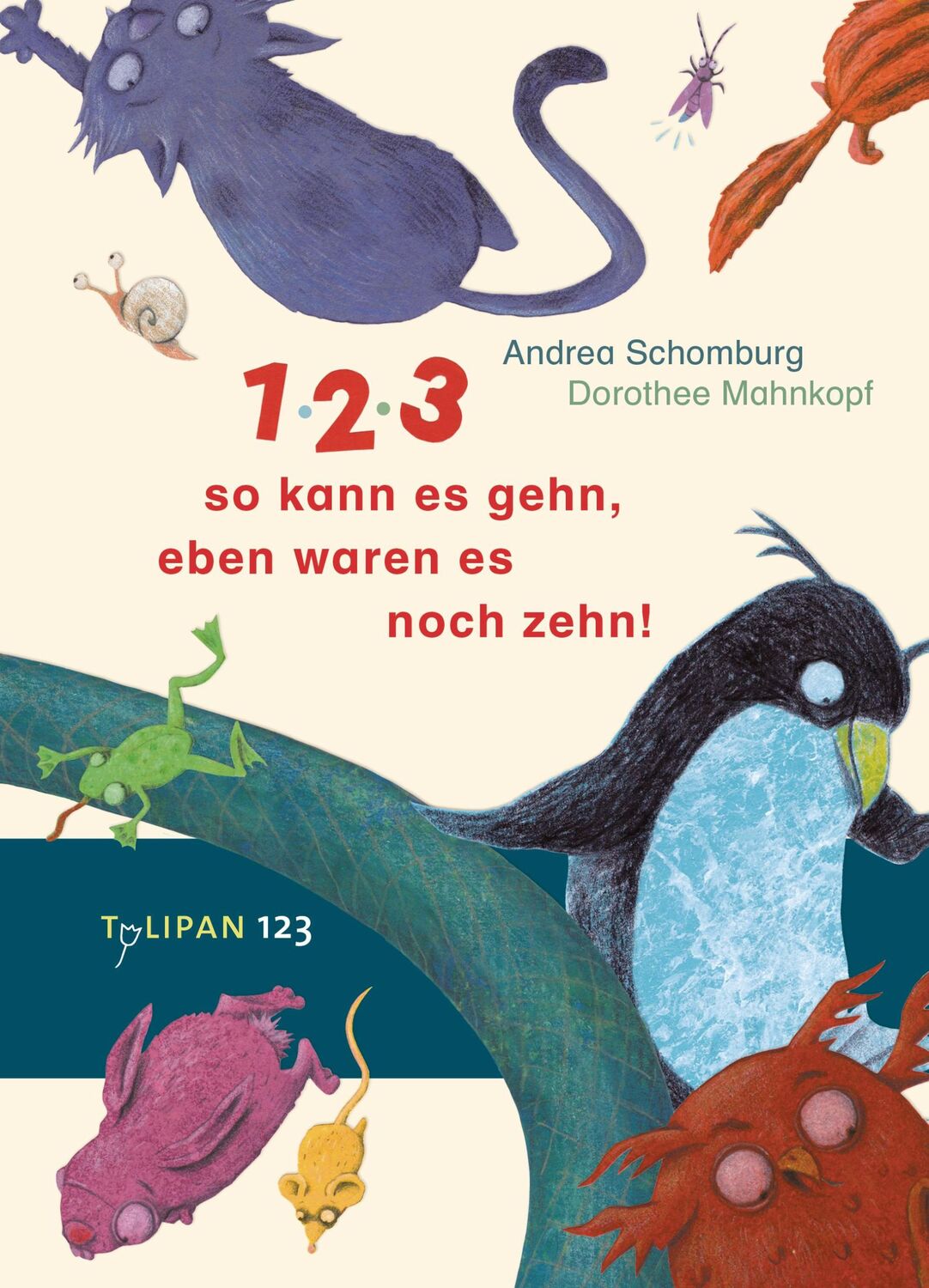 Cover: 9783864293832 | 1, 2, 3, so kann es gehn, eben waren es noch zehn! | Andrea Schomburg