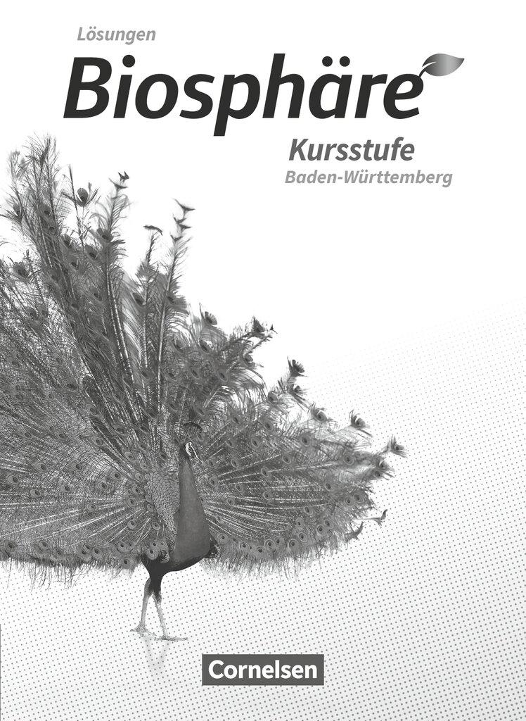 Cover: 9783060157860 | Biosphäre Sekundarstufe II - 2.0. - Gymnasium Baden-Württemberg...