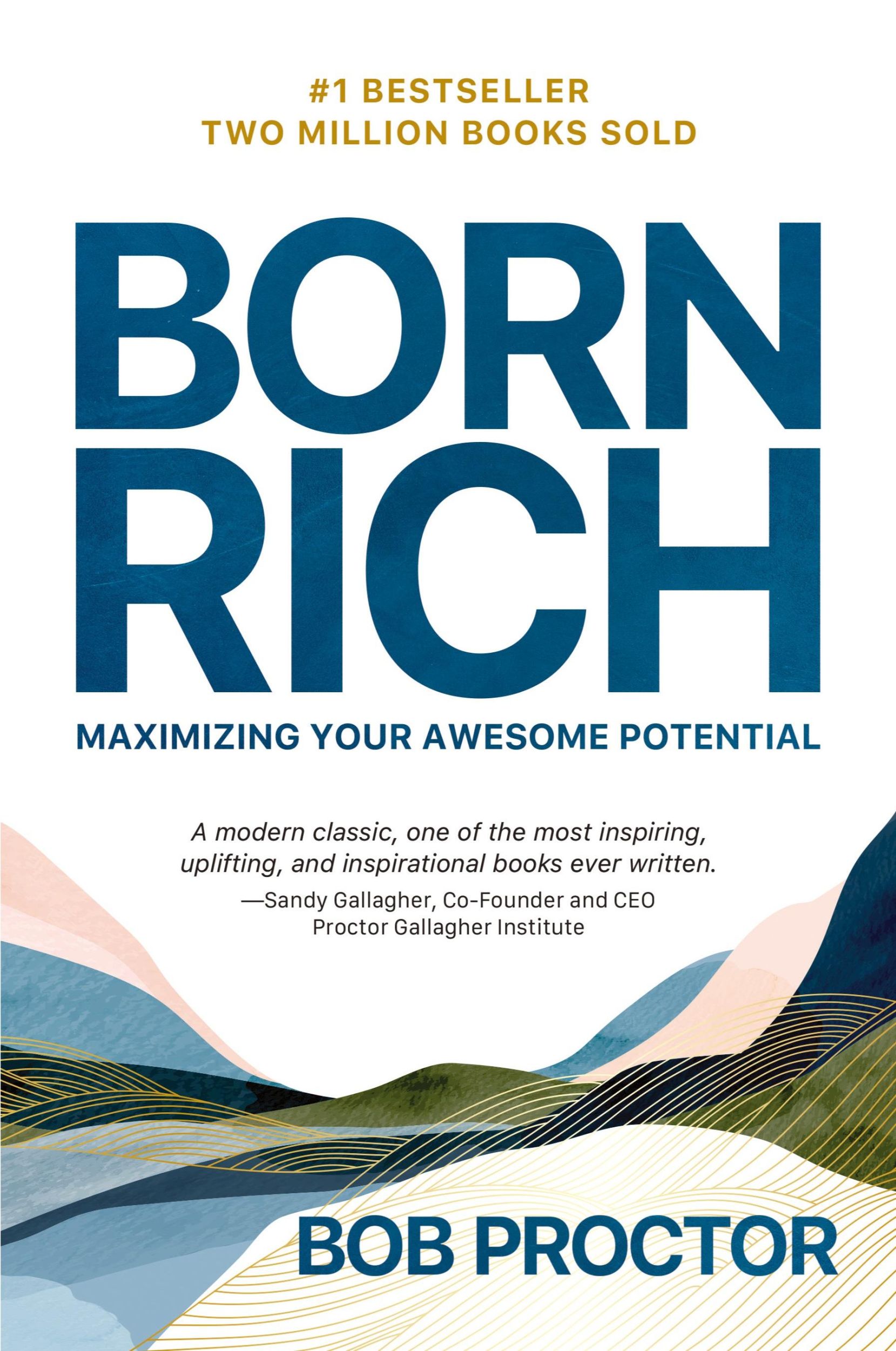 Cover: 9781722506179 | Born Rich | Maximizing Your Awesome Potential | Bob Proctor | Buch