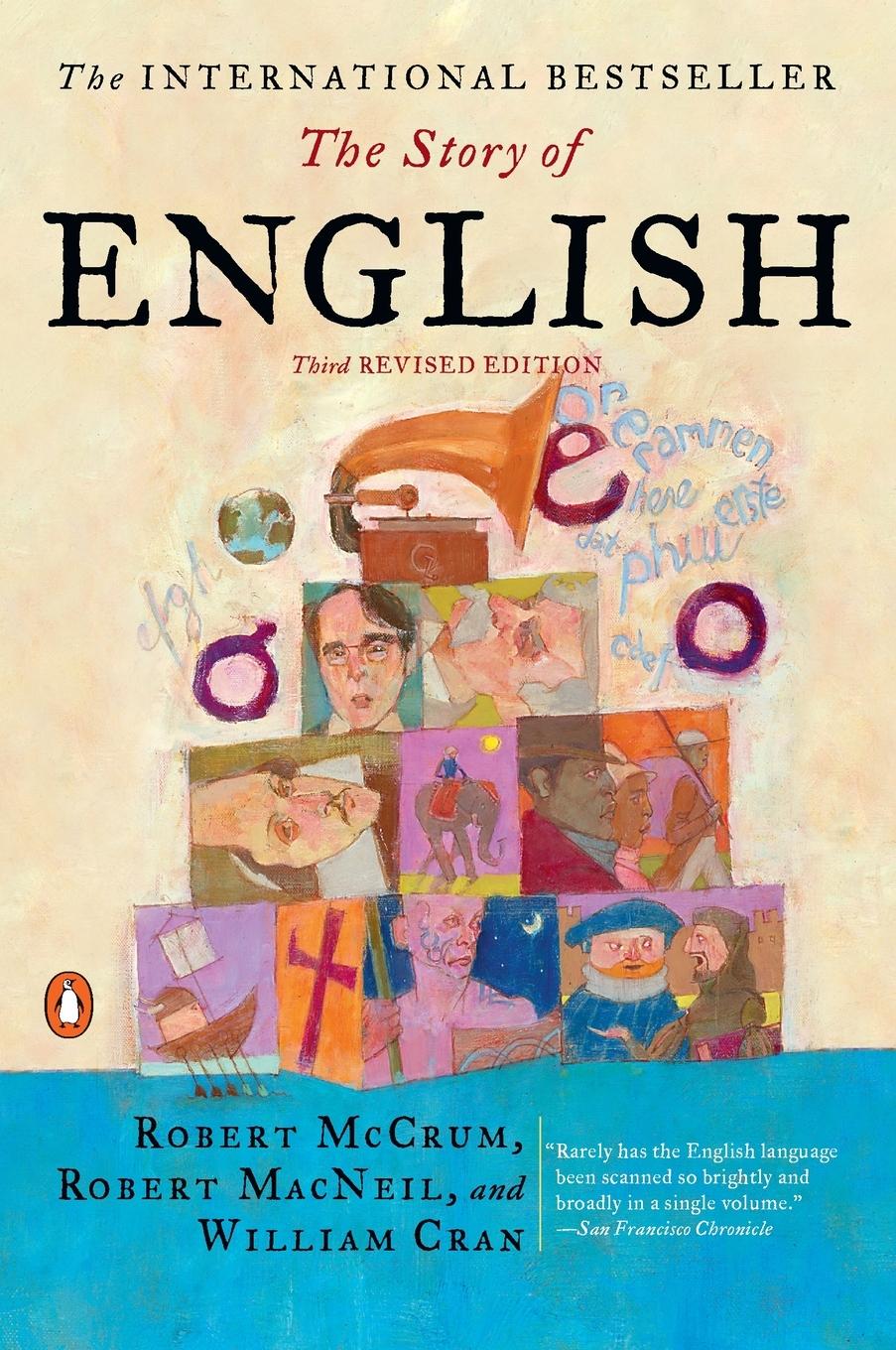 Cover: 9780142002315 | The Story of English | Third Revised Edition | Robert Mccrum (u. a.)