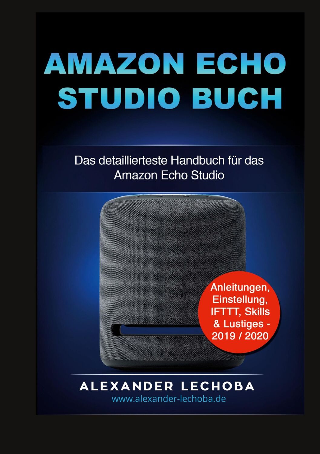 Cover: 9783754349632 | Amazon Echo Studio Buch | Alexander Lechoba | Buch | 114 S. | Deutsch