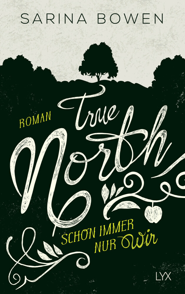 Cover: 9783736306004 | True North - Schon immer nur wir | Roman | Sarina Bowen | Taschenbuch