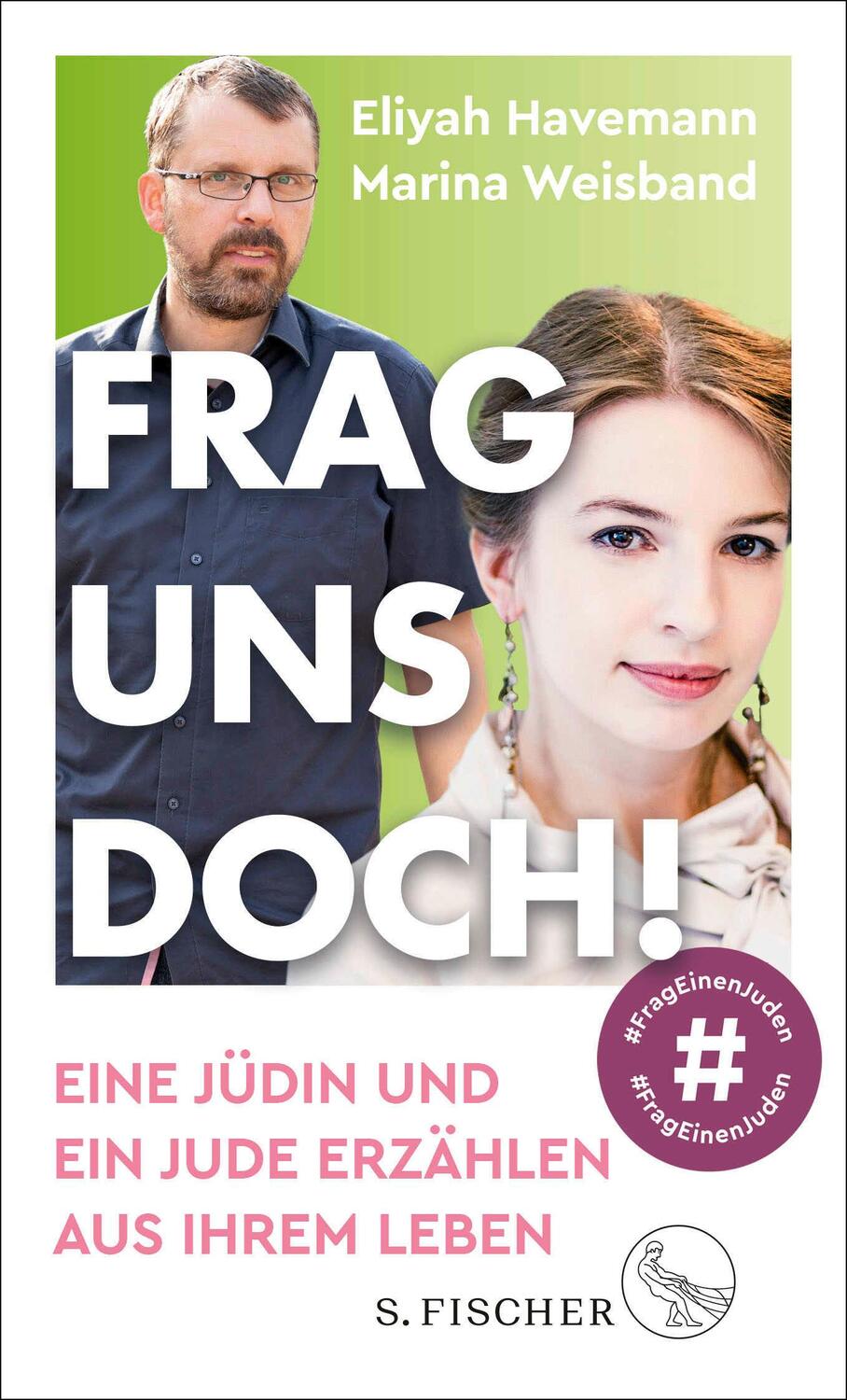 Cover: 9783103974911 | Frag uns doch! | Eine Jüdin und ein Jude erzählen aus ihrem Leben