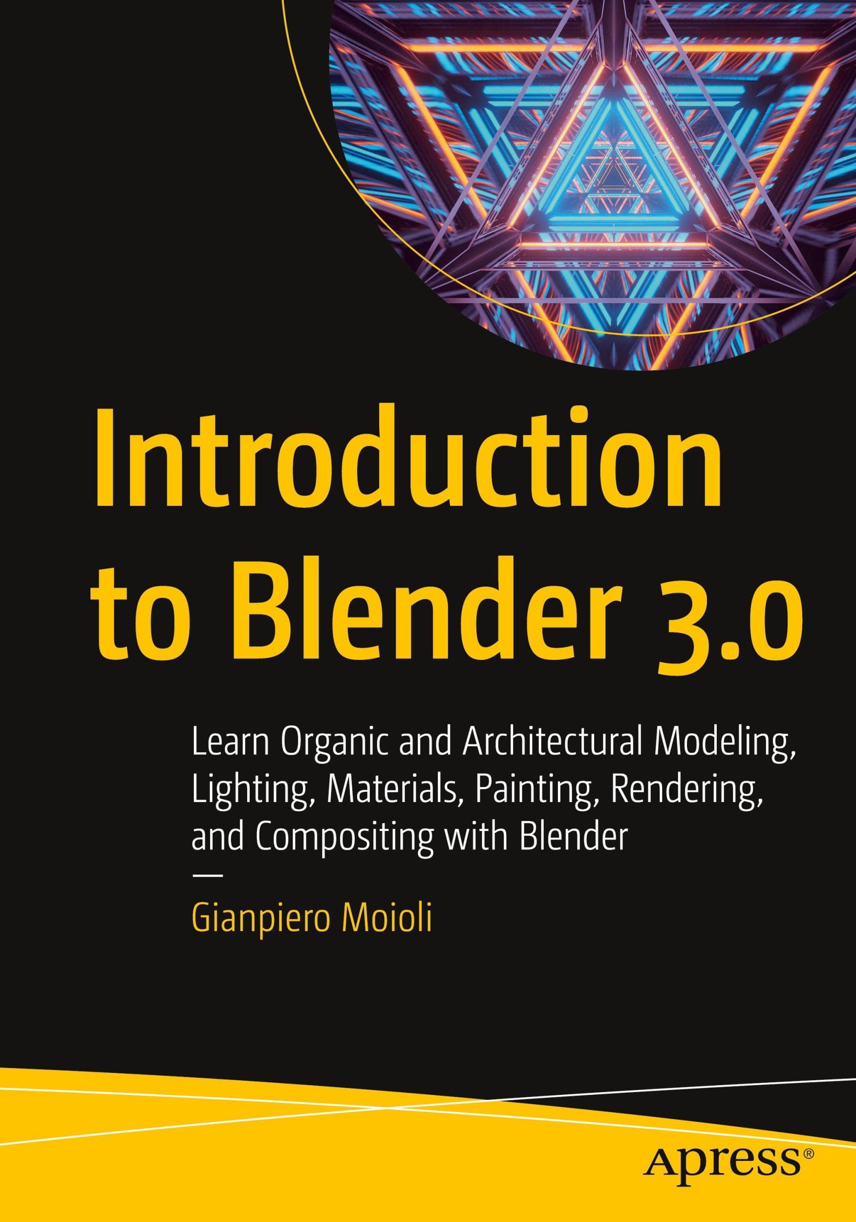 Cover: 9781484279533 | Introduction to Blender 3.0 | Gianpiero Moioli | Taschenbuch | xvii