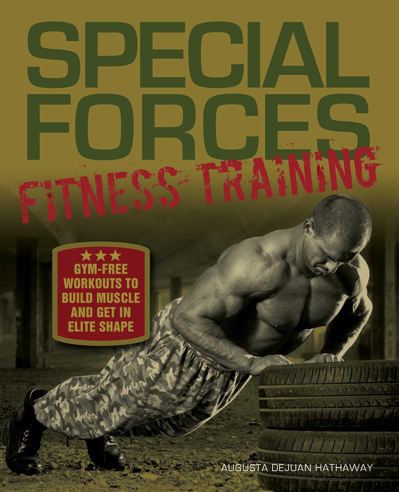 Cover: 9781612433066 | Special Forces Fitness Training | Augusta Dejuan Hathaway | Buch