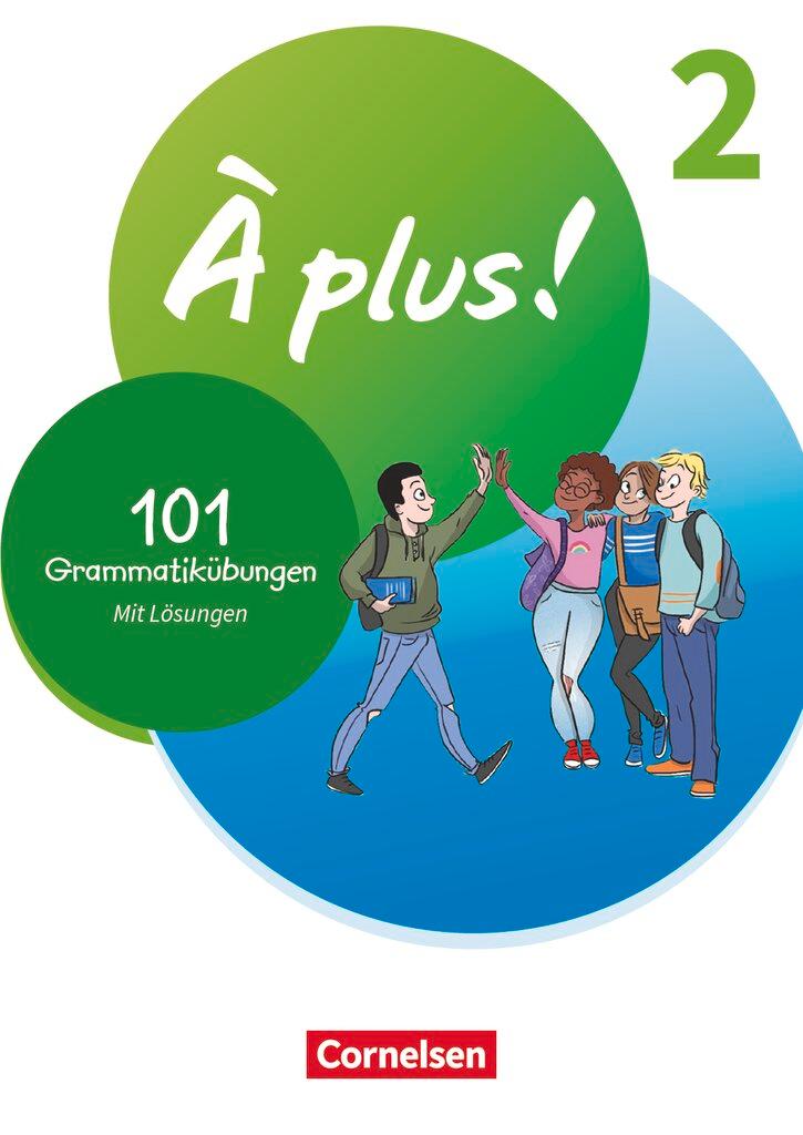 Cover: 9783061223441 | À plus ! 1. und 2. Fremdsprache. Band 2 - 101 Grammatikübungen | Buch