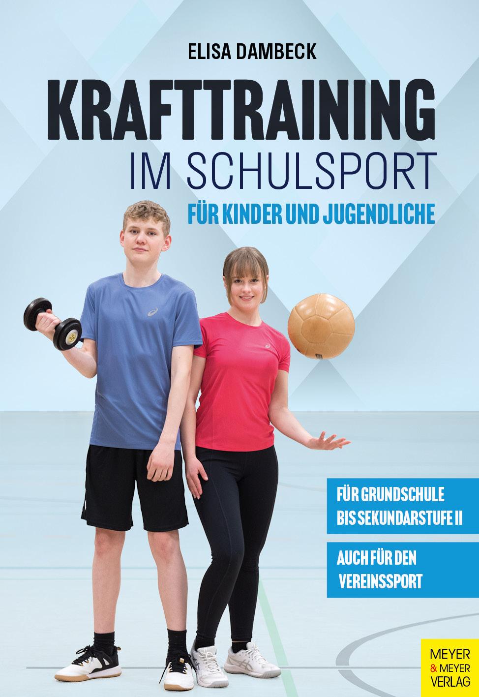 Cover: 9783840379406 | Krafttraining im Schulsport für Kinder und Jugendliche | Elisa Dambeck