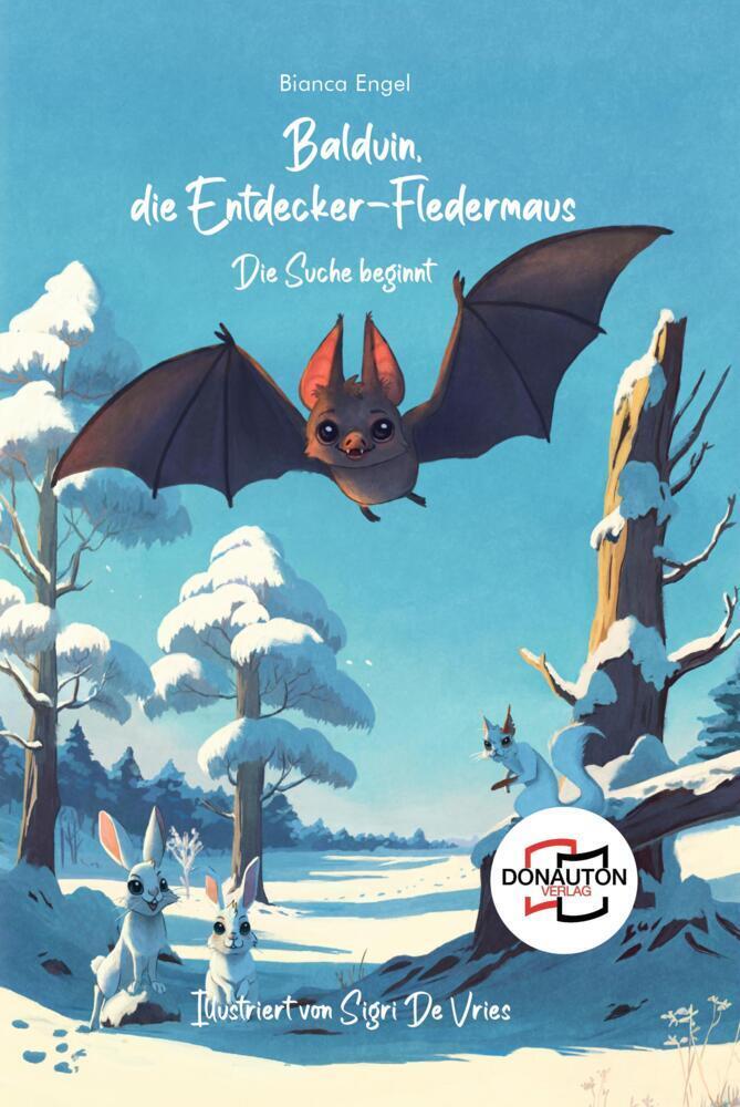 Cover: 9783910576537 | Balduin, die Entdecker-Fledermaus | Band 1: Die Suche beginnt | Engel