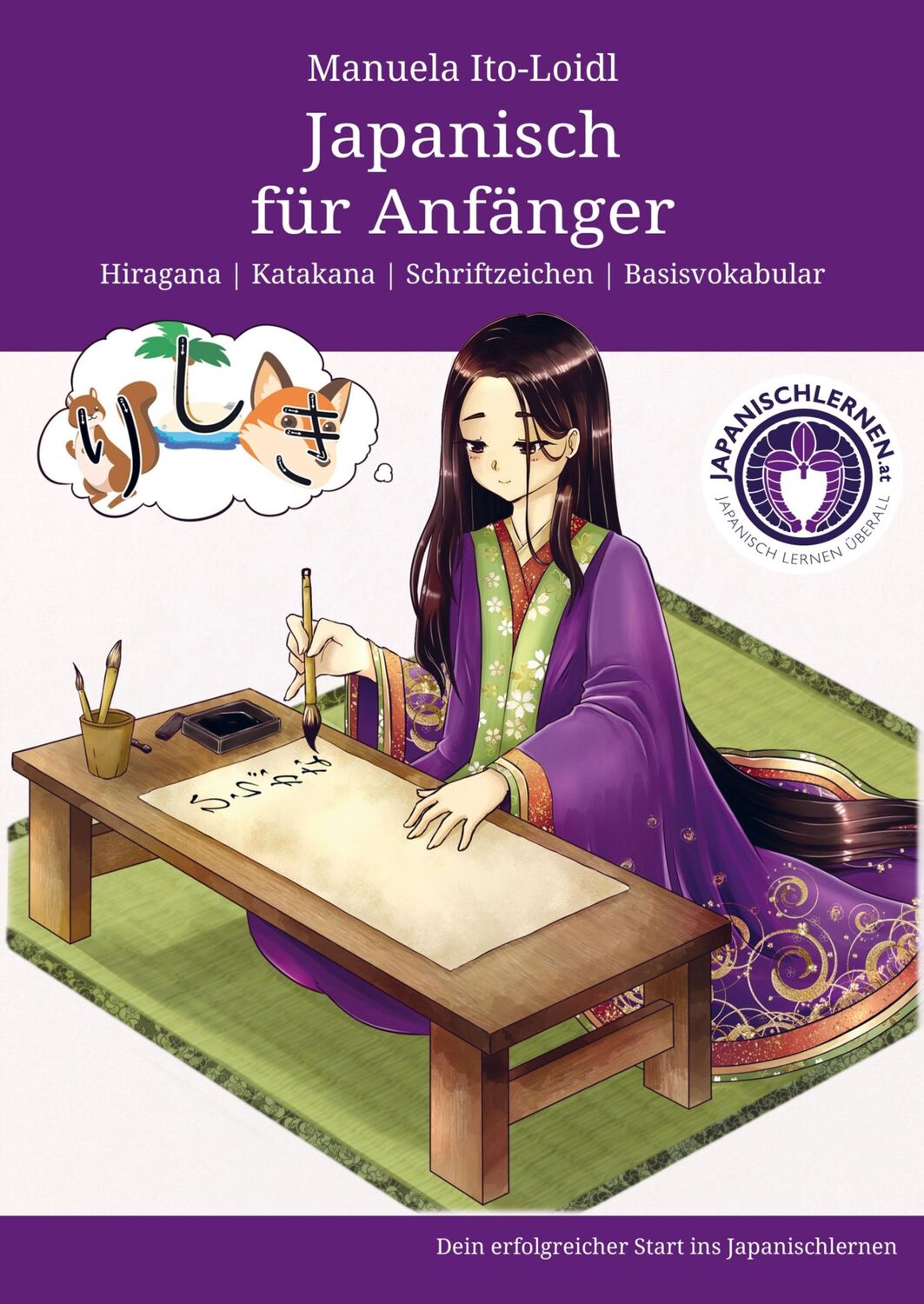 Cover: 9789403644615 | Japanisch für Anfänger | Manuela Ito-Loidl | Taschenbuch | Paperback