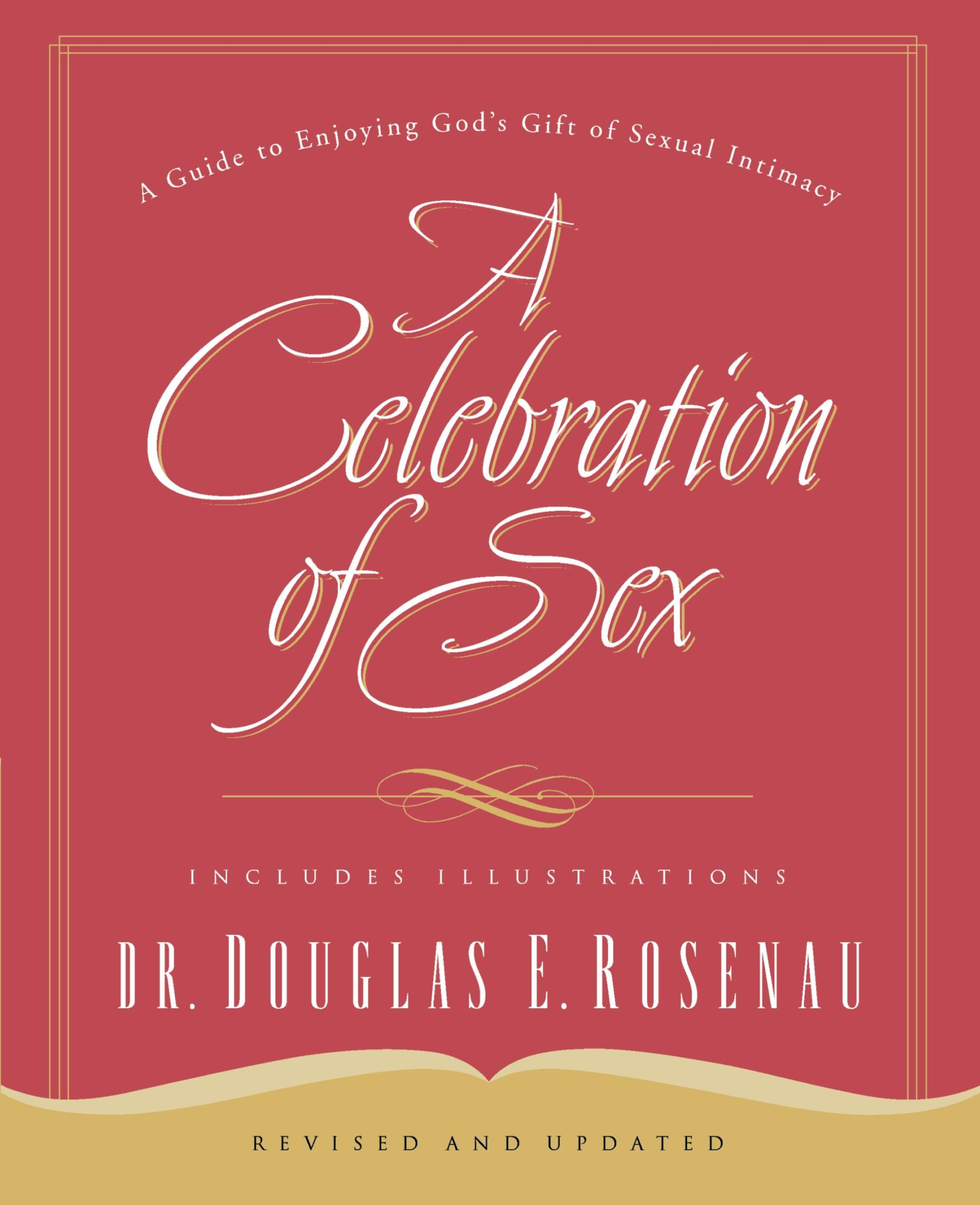 Cover: 9780785264675 | A Celebration of Sex | Douglas E. Rosenau | Taschenbuch | Englisch