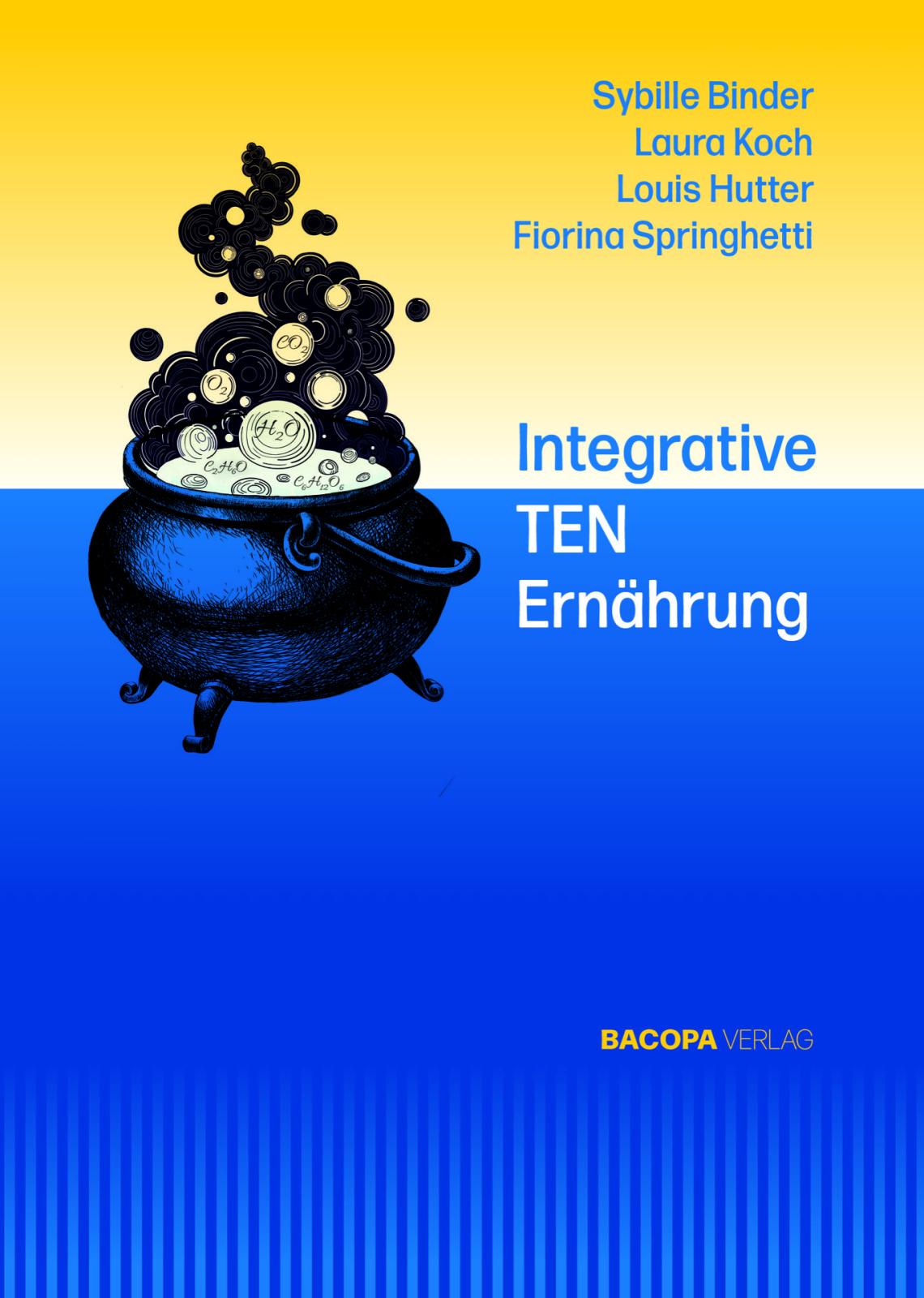 Cover: 9783991140115 | Integrative TEN Ernährung | Sybille Binder (u. a.) | Buch | 300 S.