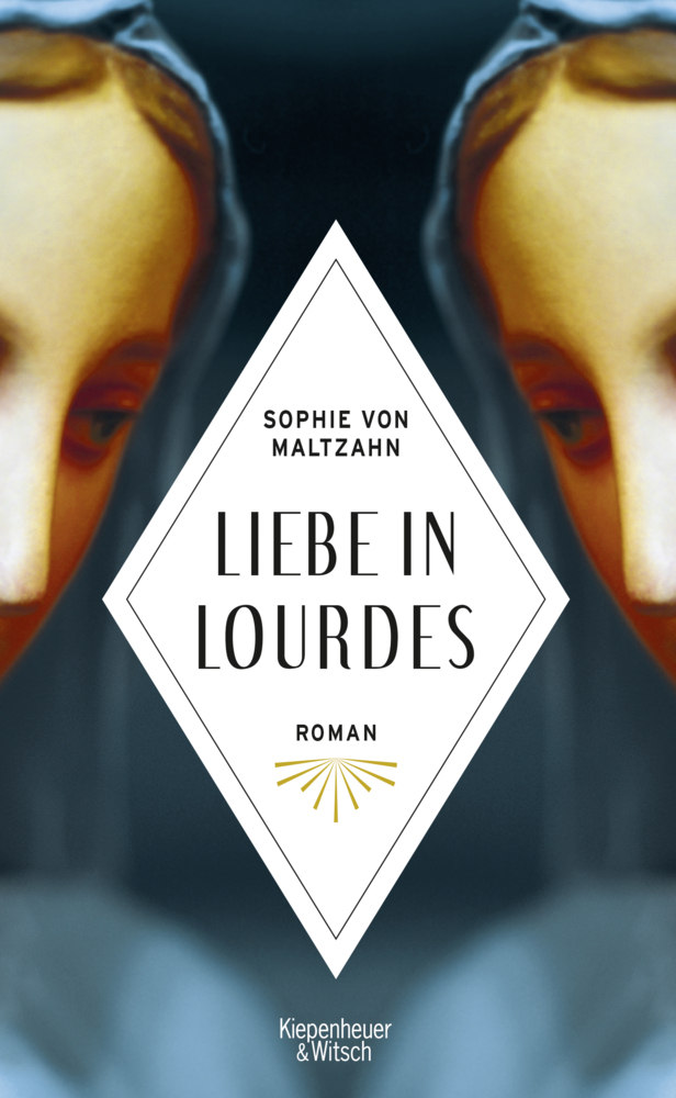 Cover: 9783462052053 | Liebe in Lourdes | Roman | Sophie von Maltzahn | Buch | 217 S. | 2019