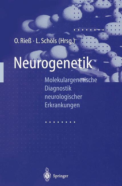 Cover: 9783642720758 | Neurogenetik | Ludger Schöls (u. a.) | Taschenbuch | Paperback | xvi