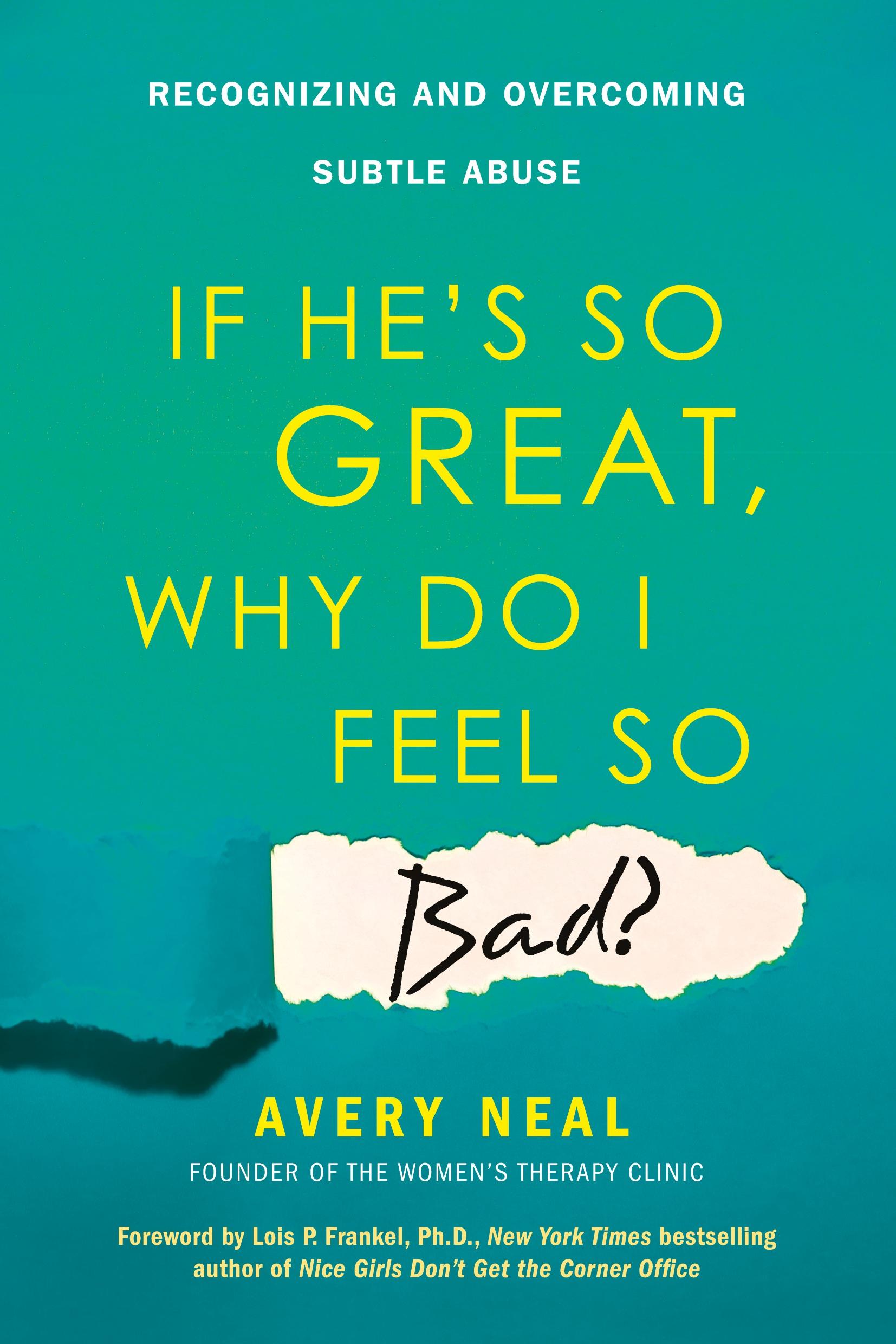 Cover: 9780806538617 | If He's So Great, Why Do I Feel So Bad? | Avery Neal | Taschenbuch