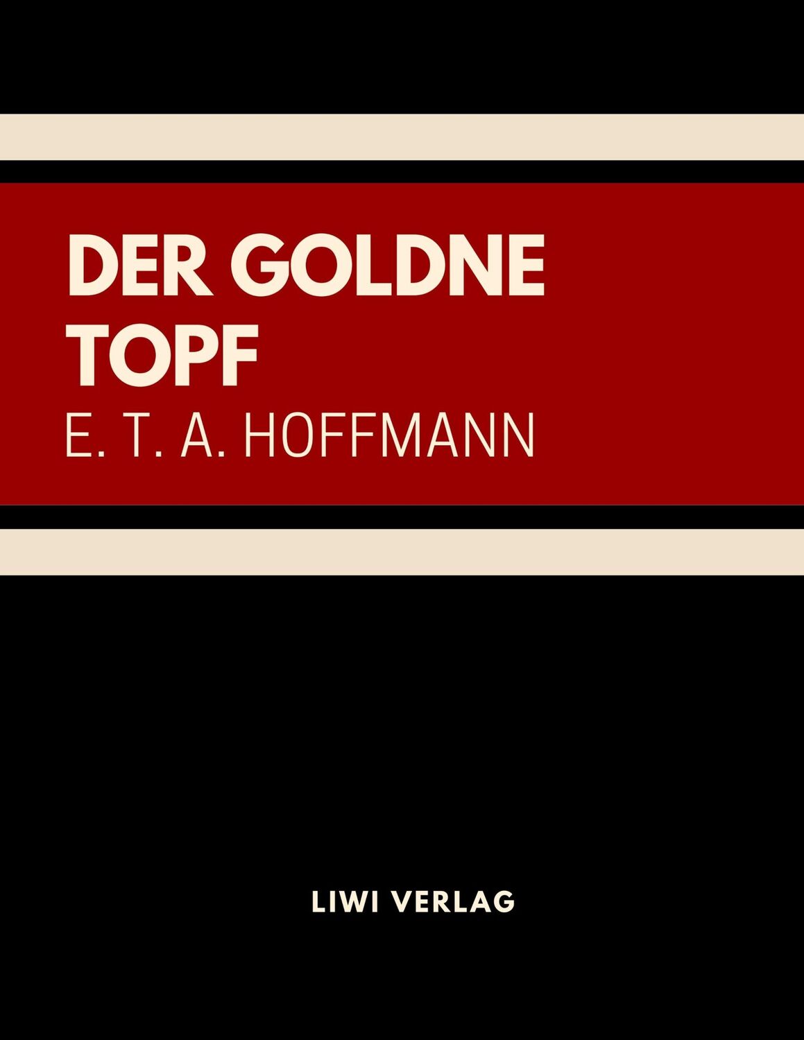 Cover: 9783965420687 | Der goldne Topf | E. T. A. Hoffmann | Taschenbuch | Paperback | 64 S.