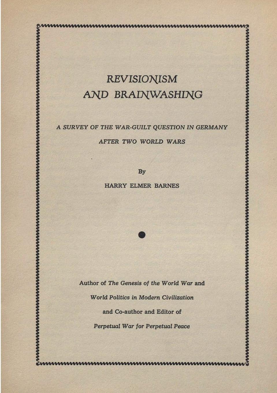 Cover: 9782925369363 | Revisionism and Brainwashing | Harry Elmer Barnes | Taschenbuch | 2024