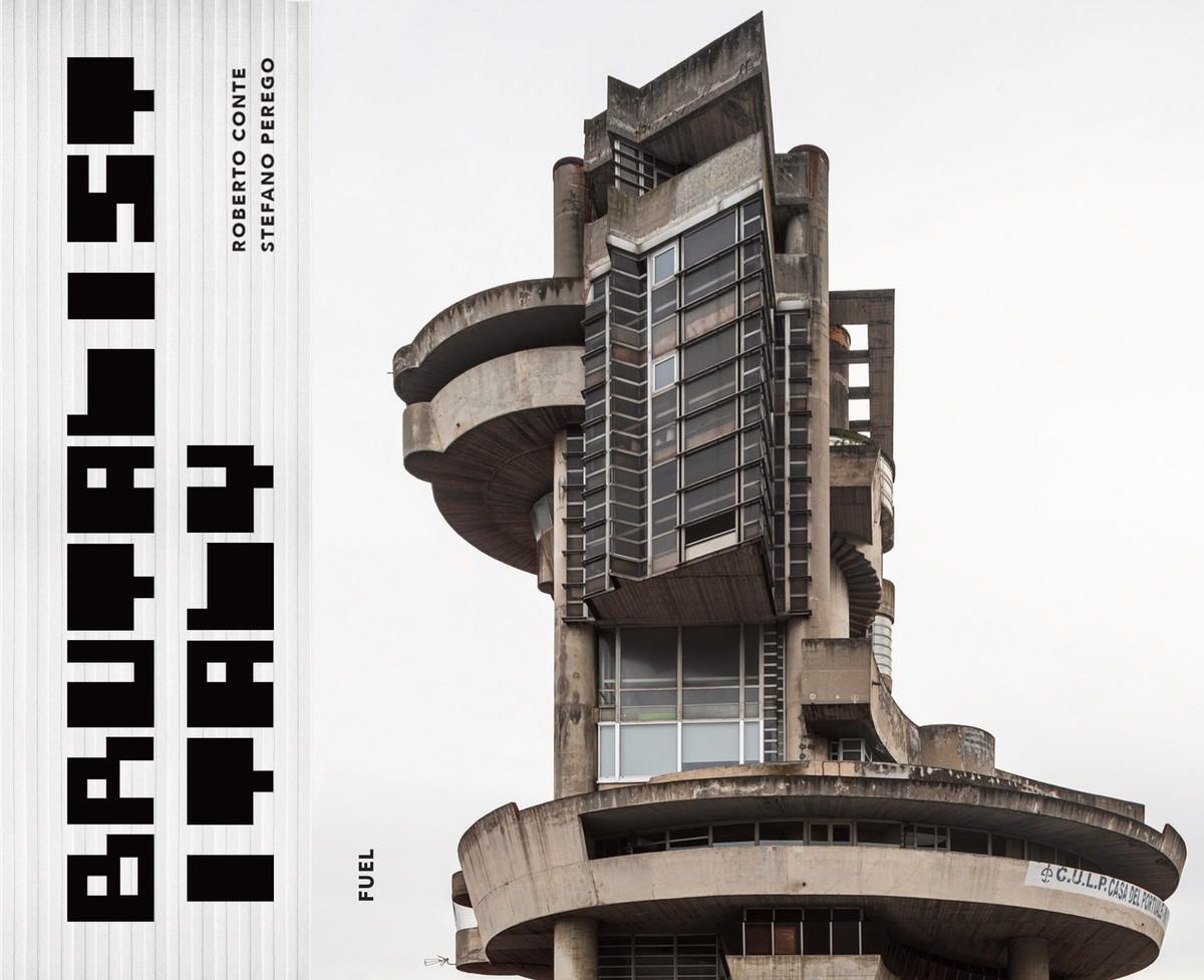 Cover: 9781739887834 | Brutalist Italy | Roberto Conte (u. a.) | Buch | Fuel | Gebunden