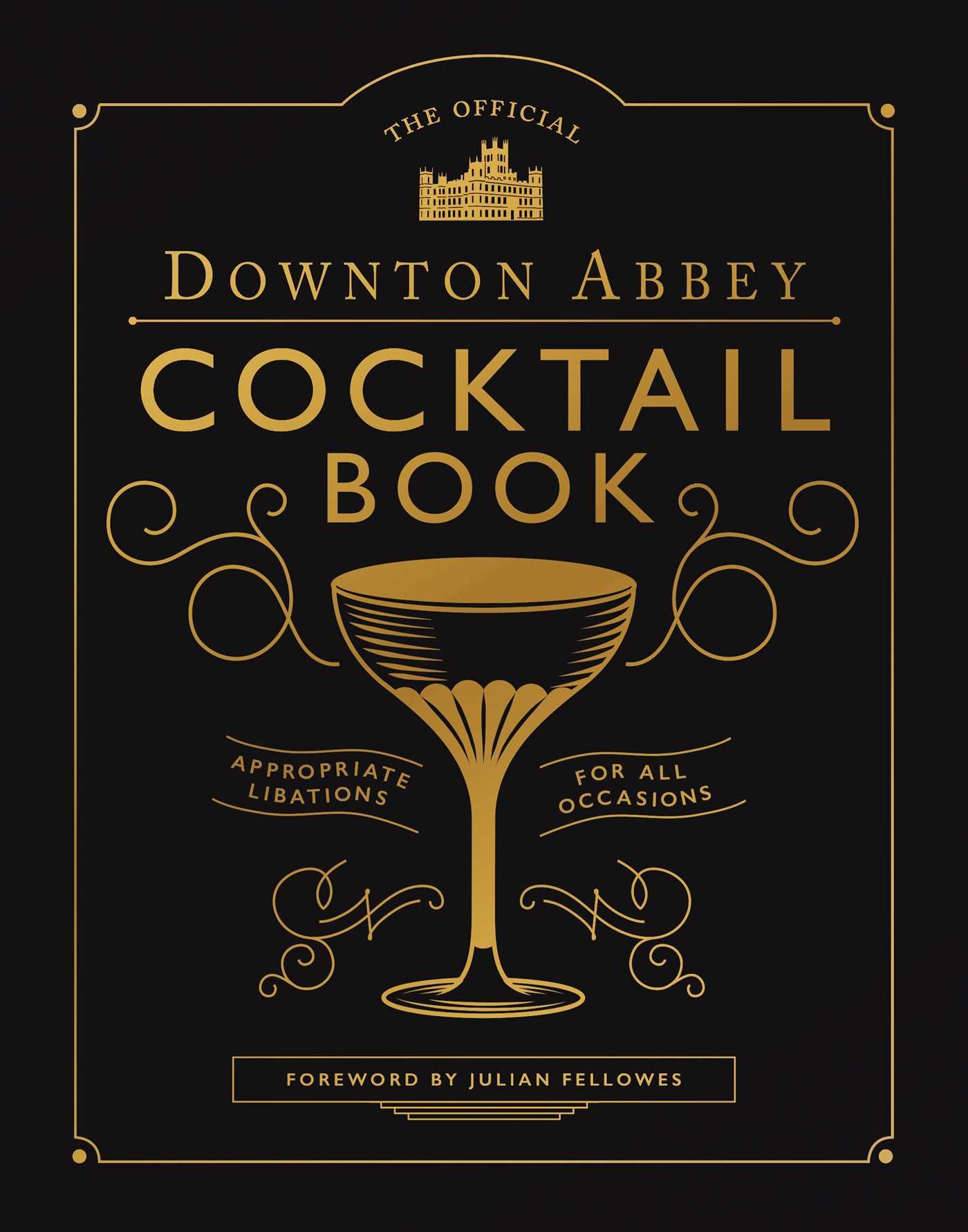 Cover: 9781681889986 | The Official Downton Abbey Cocktail Book | Downton Abbey | Buch | 2019