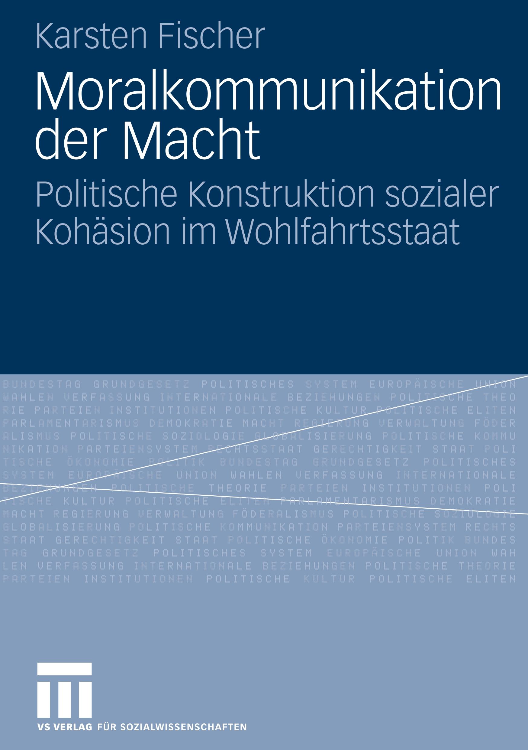 Cover: 9783531153322 | Moralkommunikation der Macht | Karsten Fischer | Taschenbuch | x