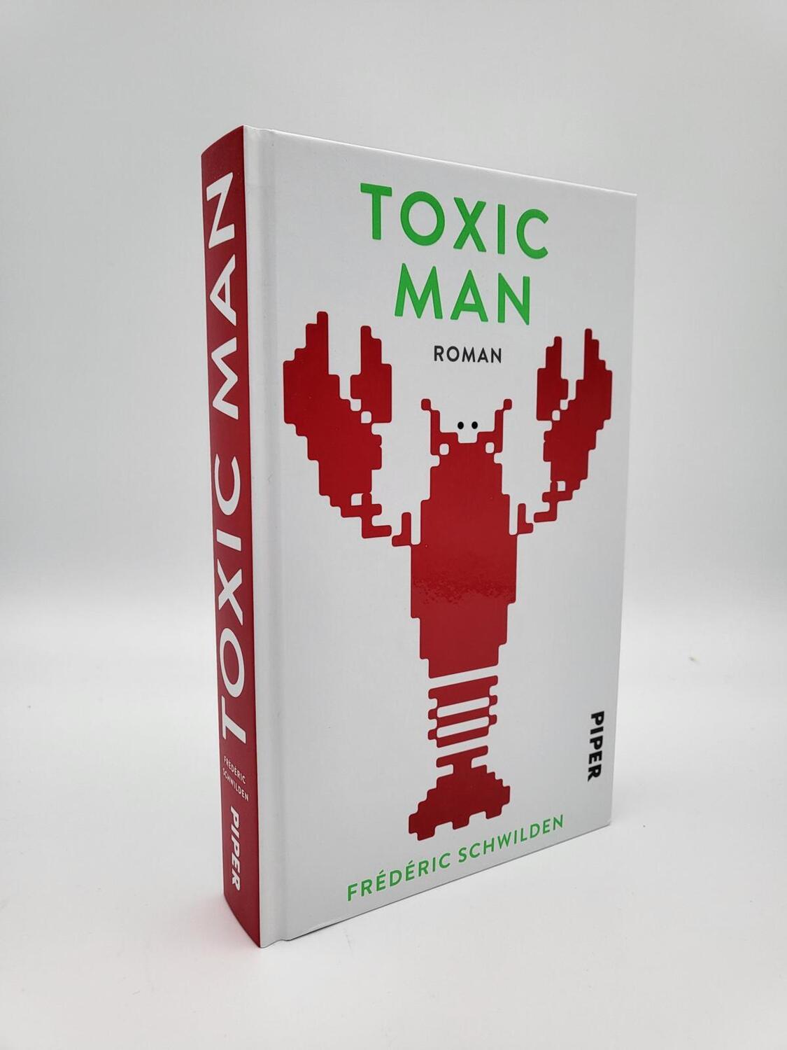 Bild: 9783492071918 | Toxic Man | Frédéric Schwilden | Buch | 288 S. | Deutsch | 2023