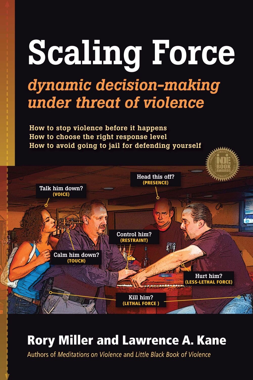 Cover: 9781594392504 | Scaling Force | Dynamic Decision Making Under Threat of Violence