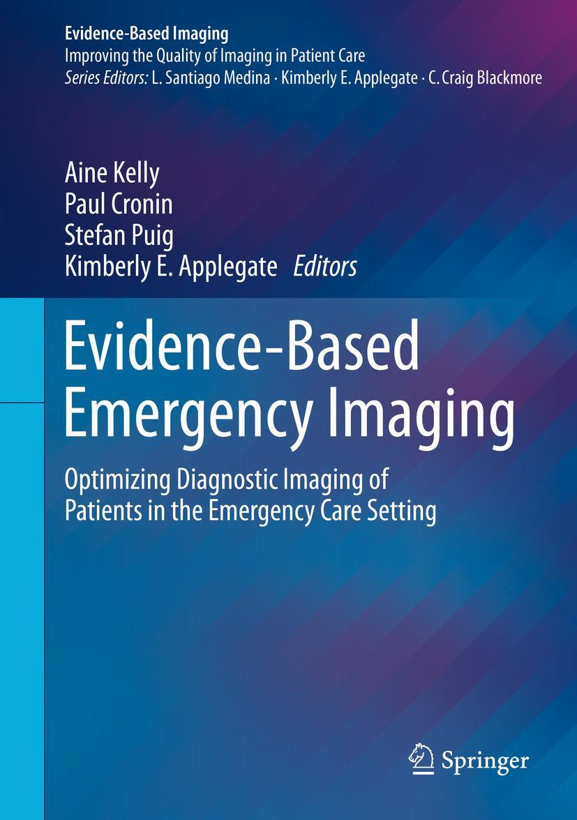 Cover: 9783319670645 | Evidence-Based Emergency Imaging | Aine Kelly (u. a.) | Buch | xxvii