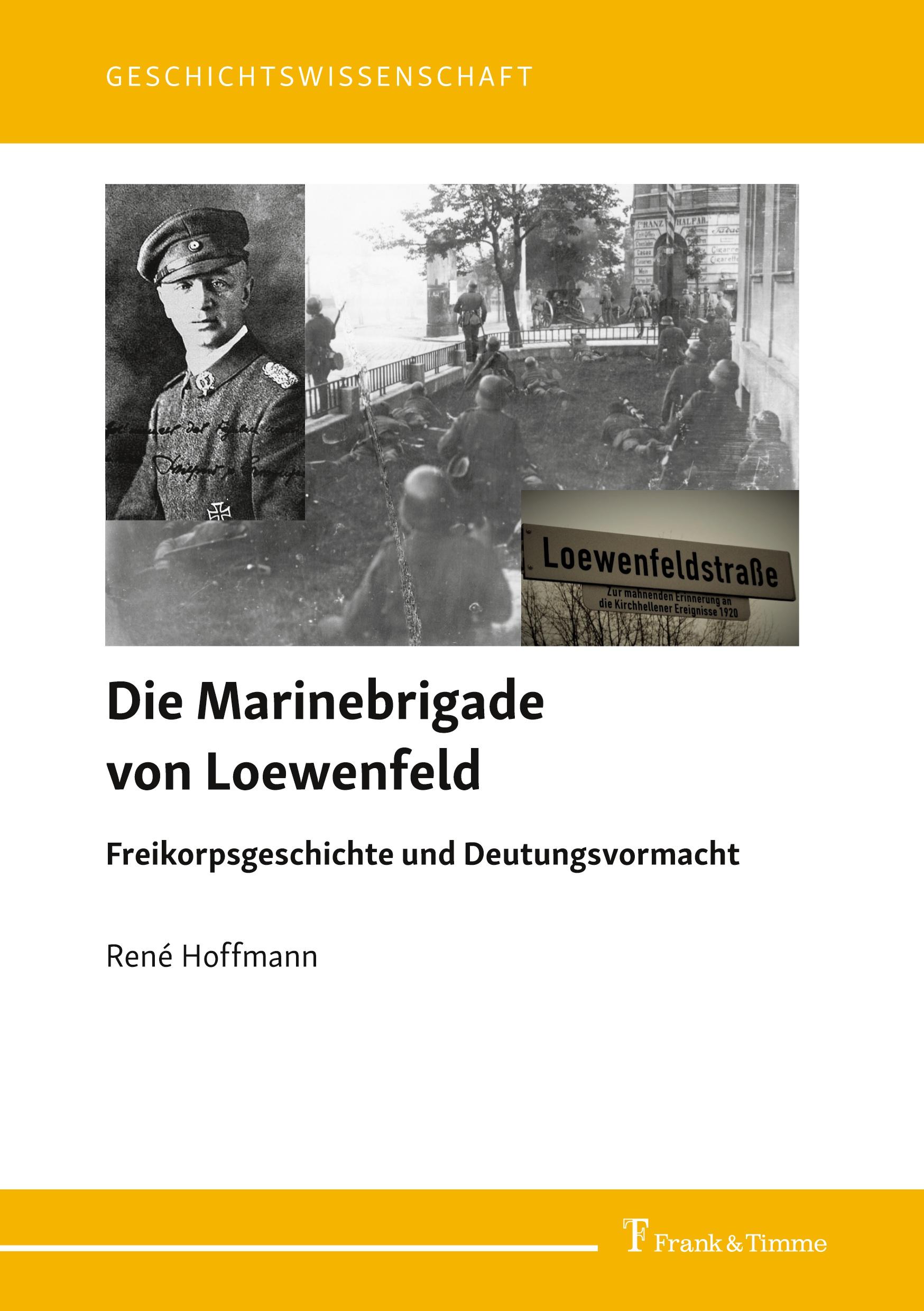 Cover: 9783732908301 | Die Marinebrigade von Loewenfeld | René Hoffmann | Buch | 486 S.