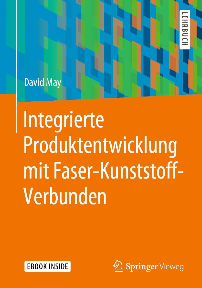 Cover: 9783662602850 | Integrierte Produktentwicklung mit Faser-Kunststoff-Verbunden | May