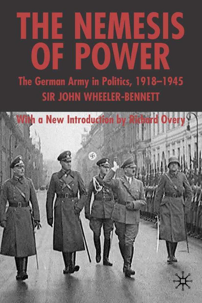 Cover: 9781403918123 | The Nemesis of Power | The German Army in Politics 1918-1945 | Buch