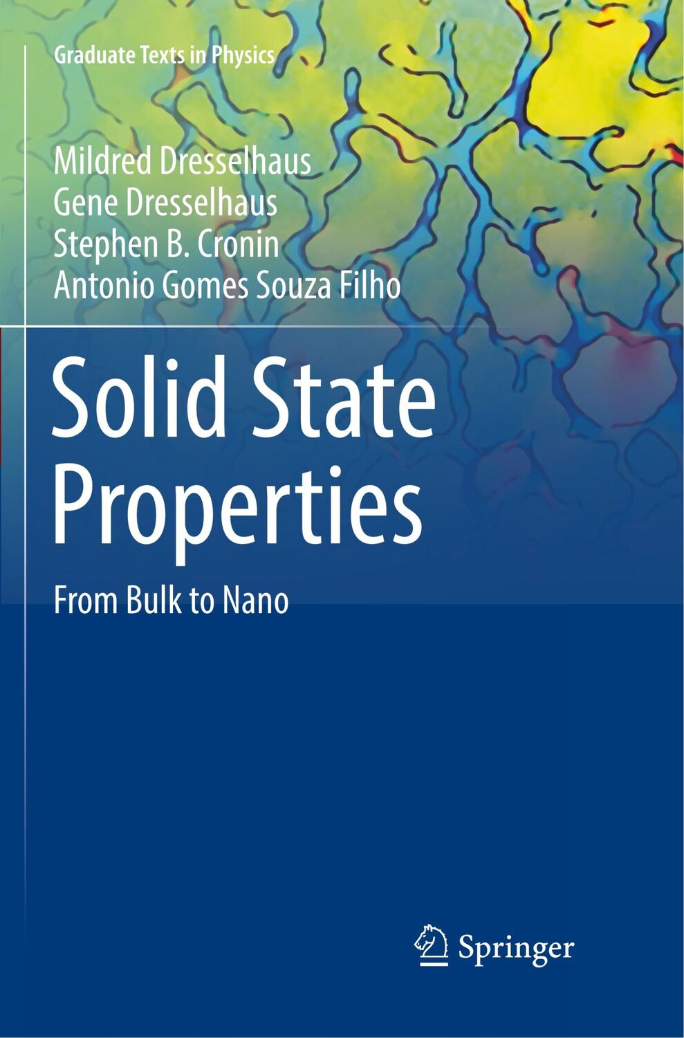 Cover: 9783662572559 | Solid State Properties | From Bulk to Nano | Dresselhaus (u. a.)