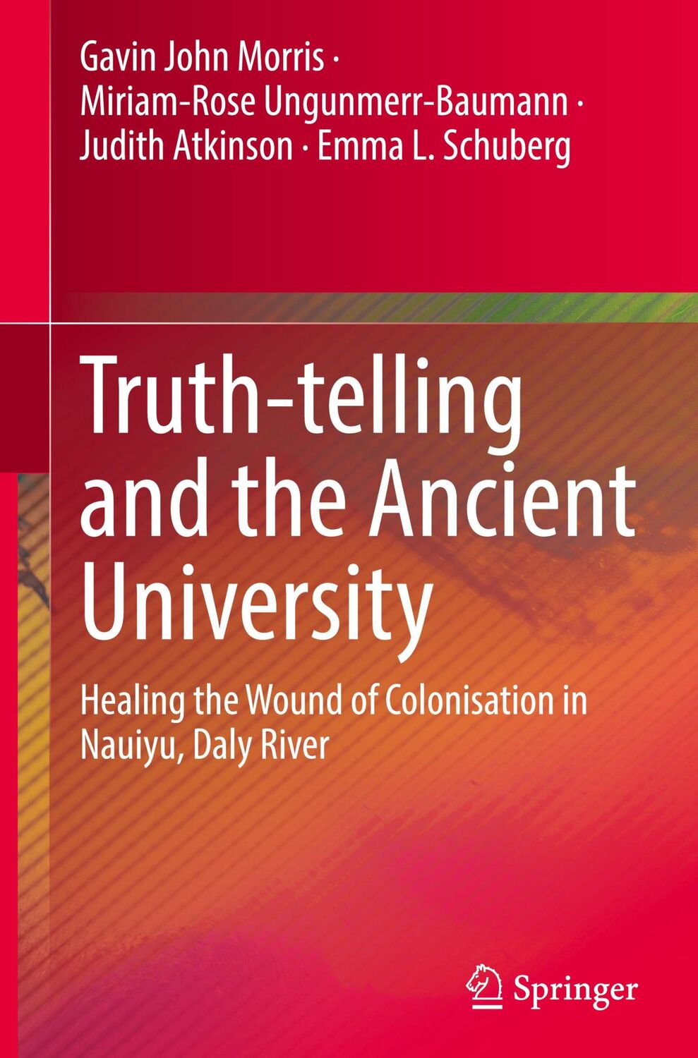 Cover: 9789819961580 | Truth-telling and the Ancient University | Gavin John Morris (u. a.)