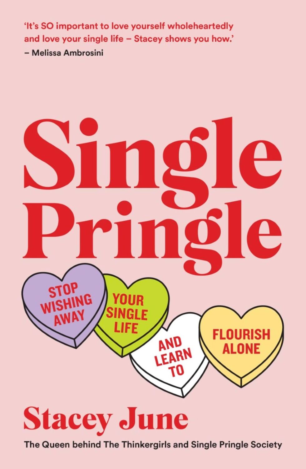 Cover: 9781911632856 | Single Pringle | Stacey June | Taschenbuch | Kartoniert / Broschiert