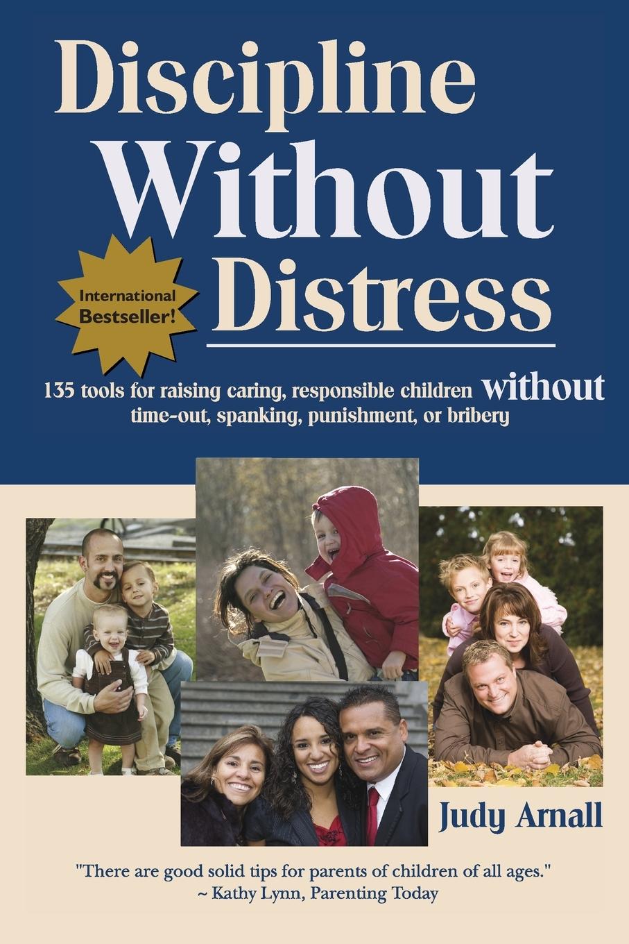 Cover: 9780978050900 | Discipline Without Distress | Judy L Arnall | Taschenbuch | Englisch