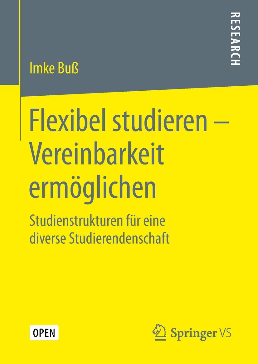 Cover: 9783658262051 | Flexibel studieren - Vereinbarkeit ermöglichen | Imke Buß | Buch | x