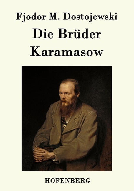 Cover: 9783843041096 | Die Brüder Karamasow | Fjodor M. Dostojewski | Taschenbuch | Paperback