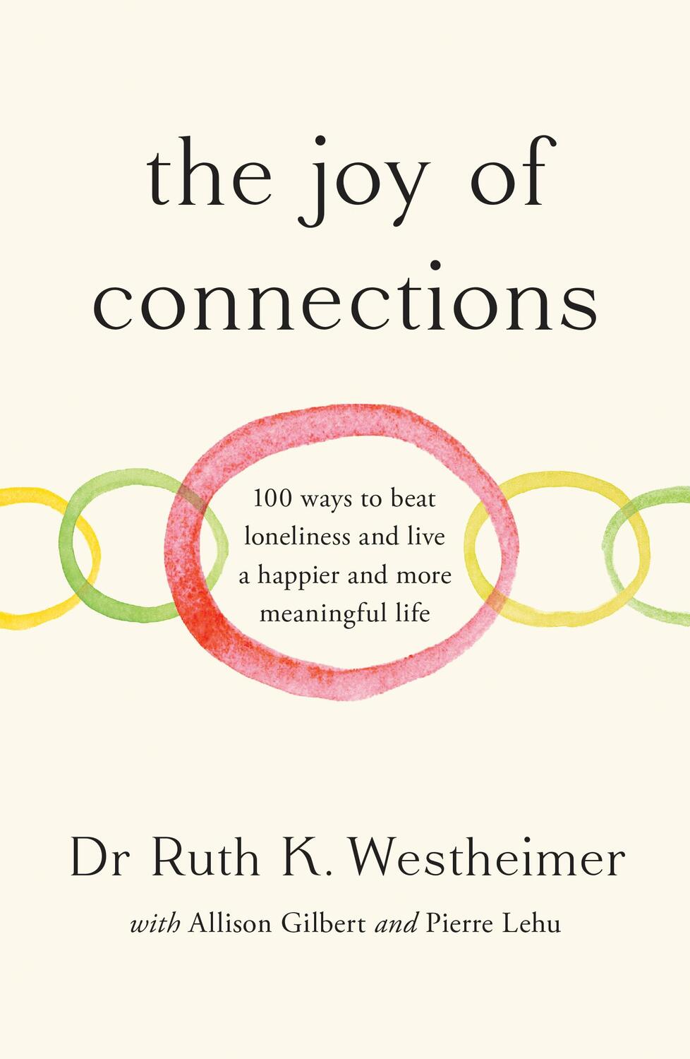 Cover: 9781915590534 | The Joy of Connections | Ruth K. Westheimer | Buch | Englisch | 2024