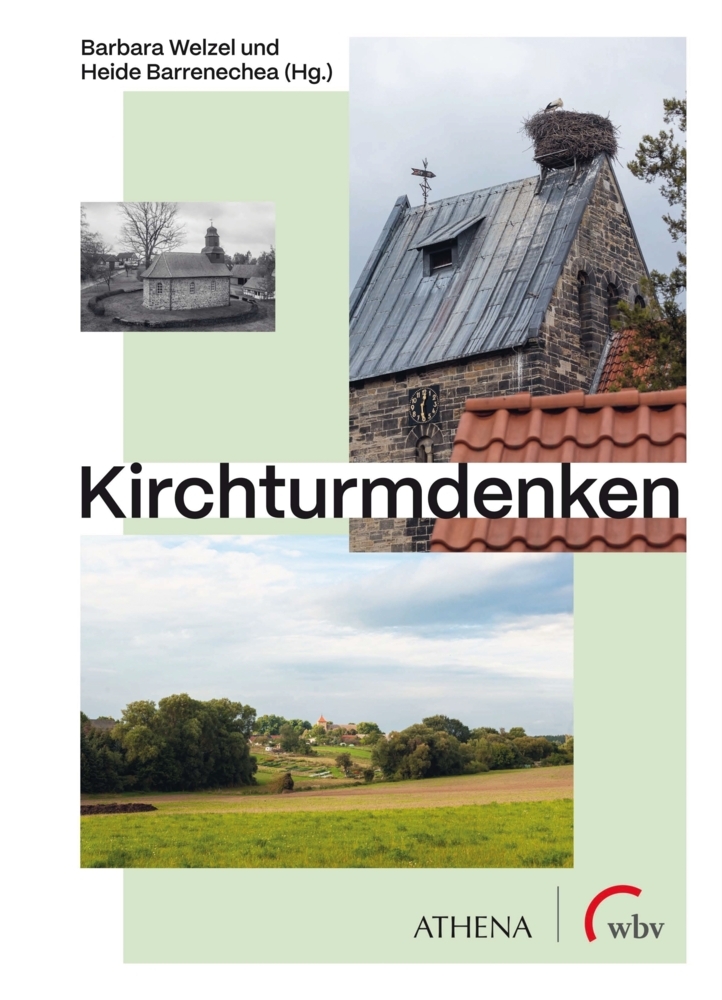 Cover: 9783763972470 | Kirchturmdenken | Barbara Welzel (u. a.) | Taschenbuch | 264 S. | 2022