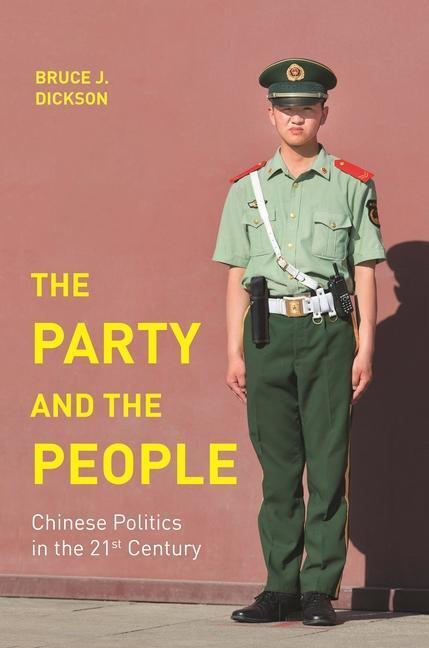 Cover: 9780691186641 | The Party and the People | Chinese Politics in the 21st Century | Buch