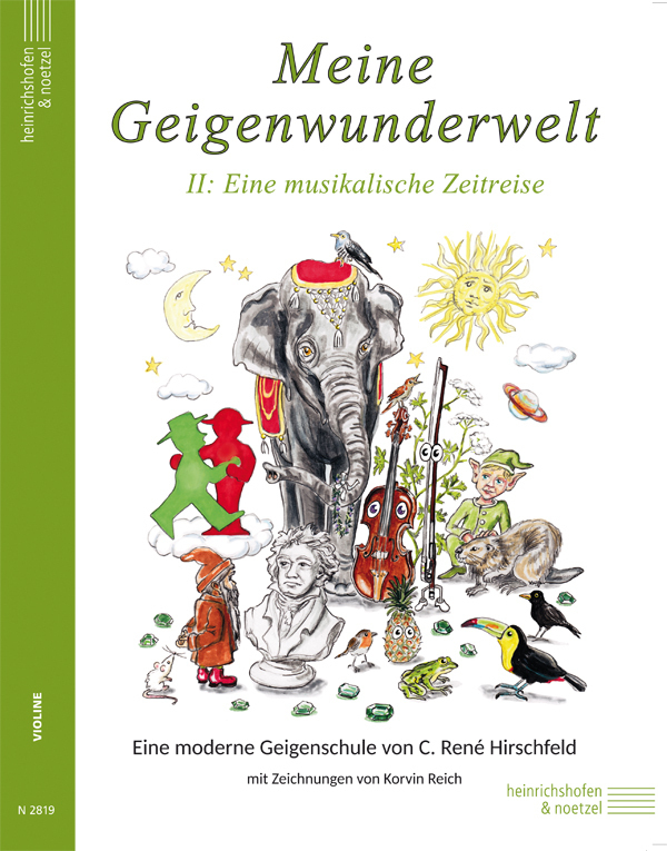 Cover: 9790204428199 | Meine Geigenwunderwelt, Spielpartitur | C. René Hirschfeld | Buch