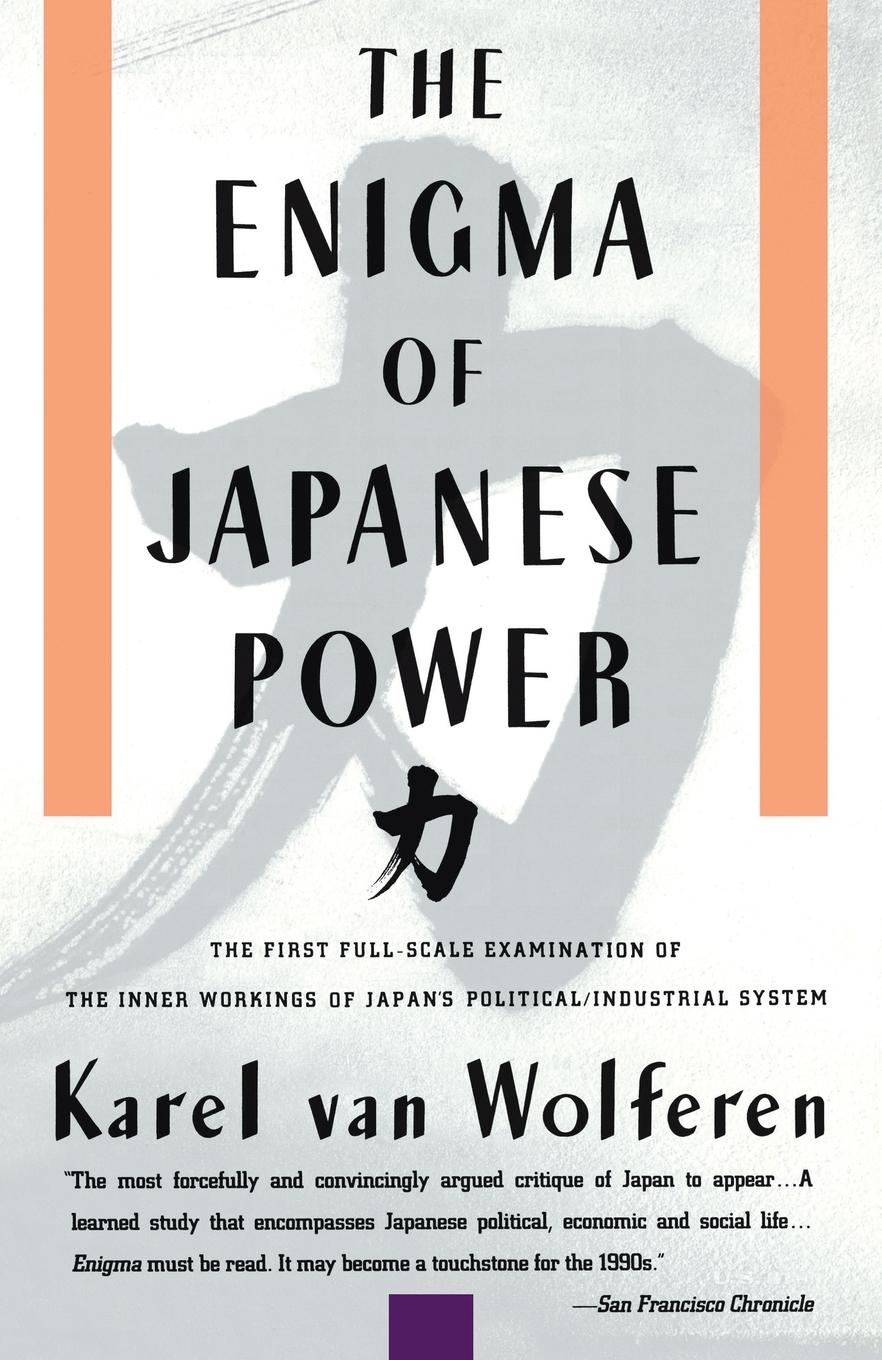 Cover: 9780679728023 | The Enigma of Japanese Power | Karel van Wolferen | Taschenbuch | 1990