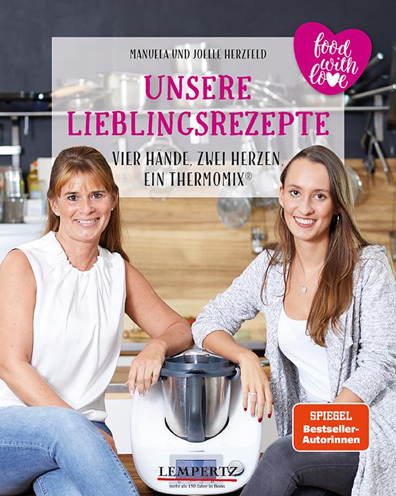 Cover: 9783960589969 | Unsere Lieblingsrezepte: Vier Hände, zwei Herzen, ein Thermomix®