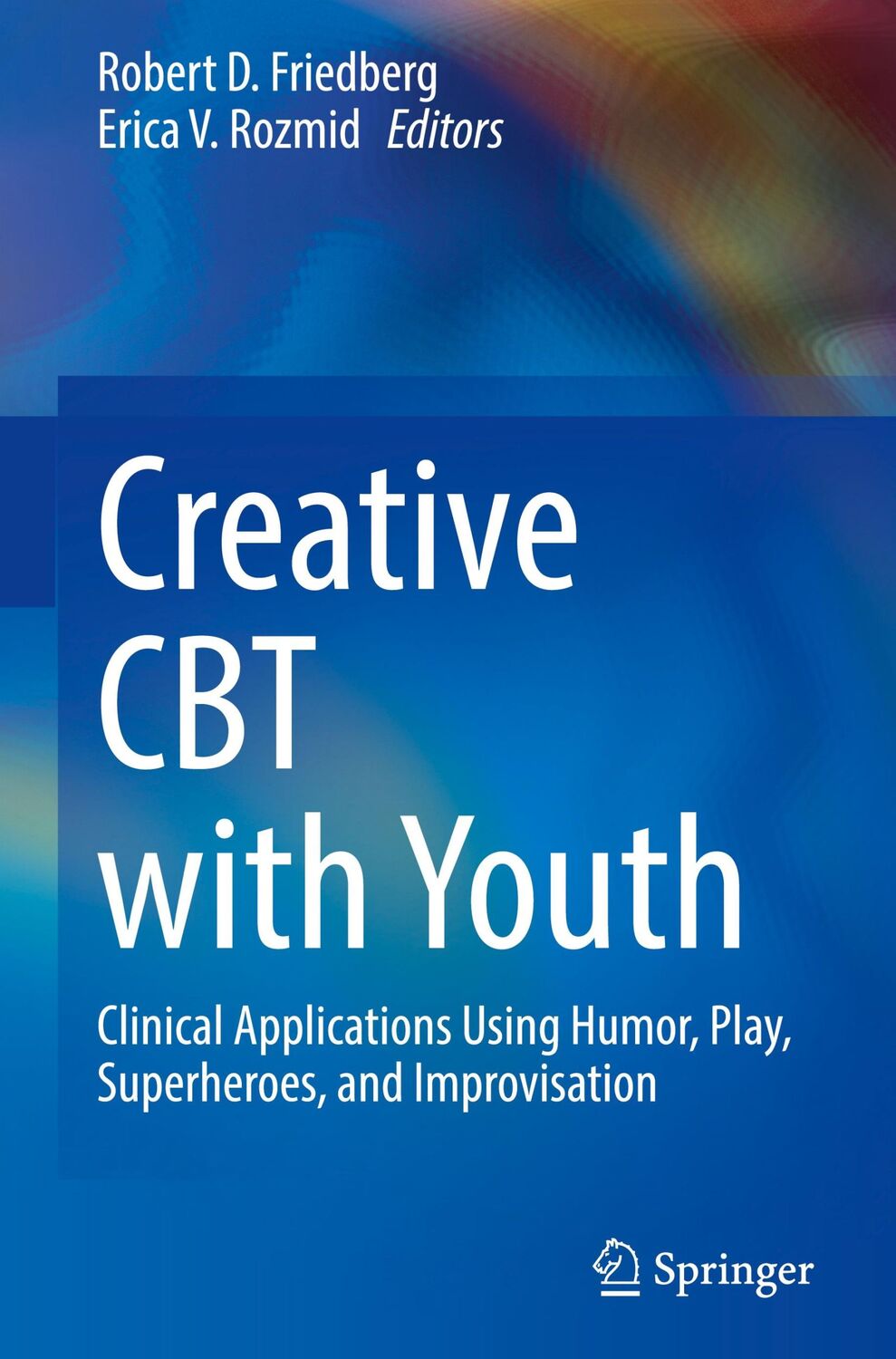 Cover: 9783030996680 | Creative CBT with Youth | Erica V. Rozmid (u. a.) | Buch | xii | 2022