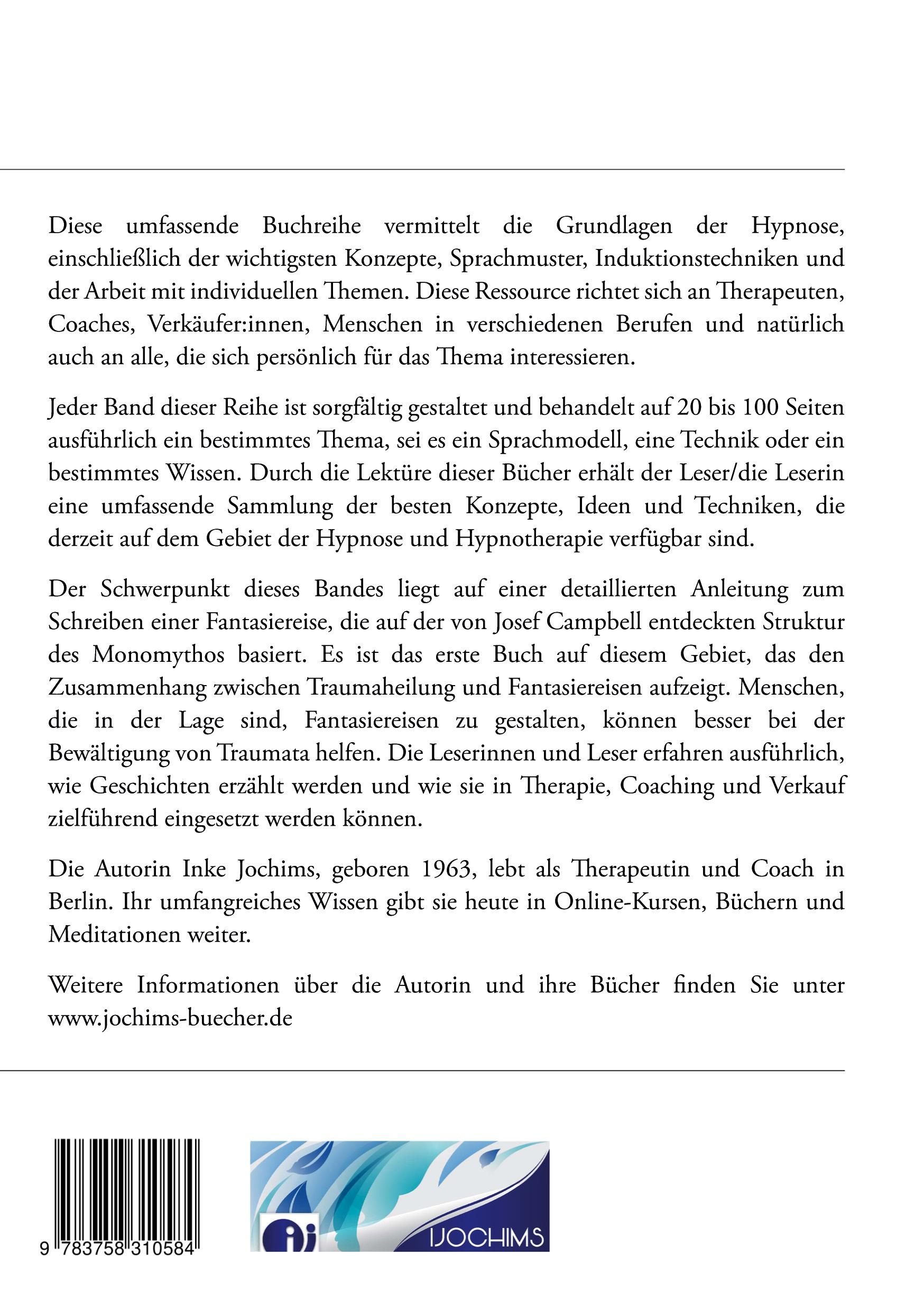 Rückseite: 9783758310584 | Fantasiereisen gestalten | Ein Band der Reihe: Hypnose lernen! | Buch