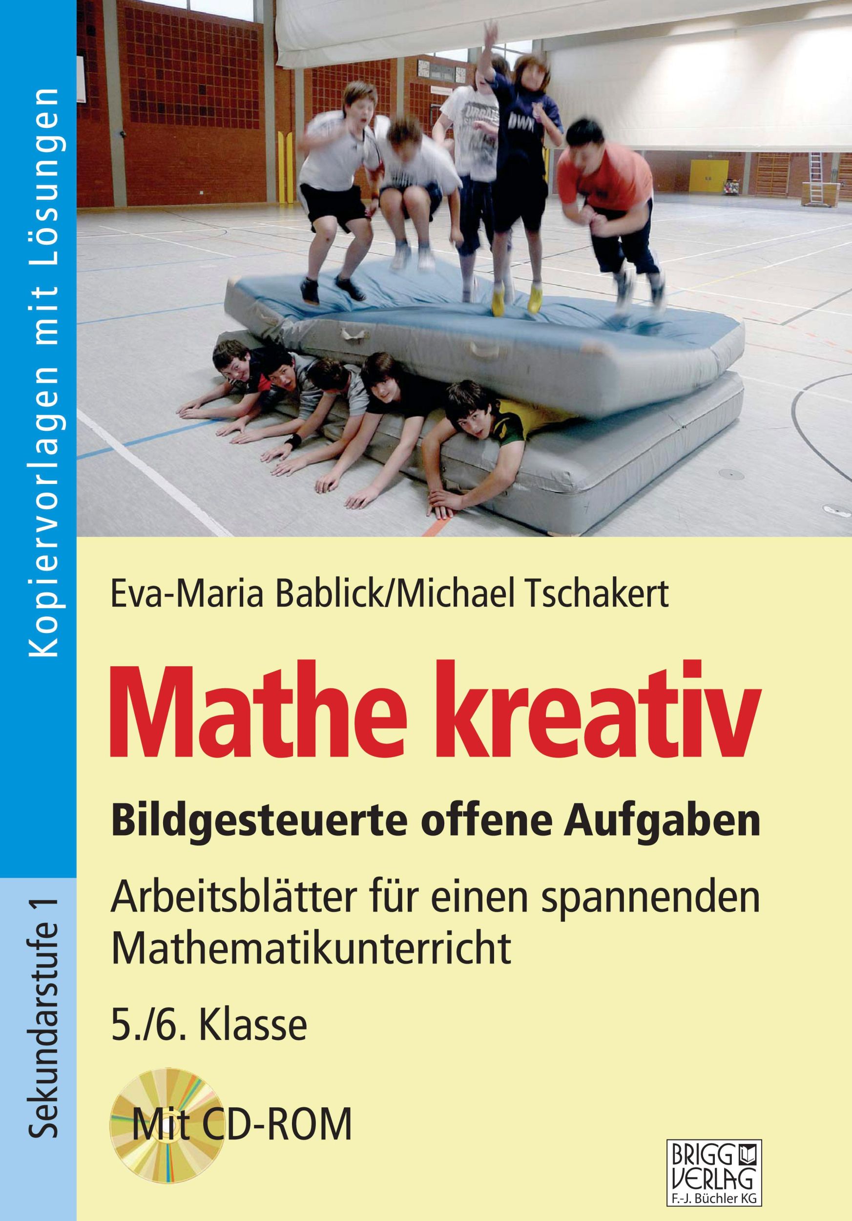 Cover: 9783956603723 | Mathe kreativ 5./6. Klasse | Eva-Maria Bablick (u. a.) | Taschenbuch