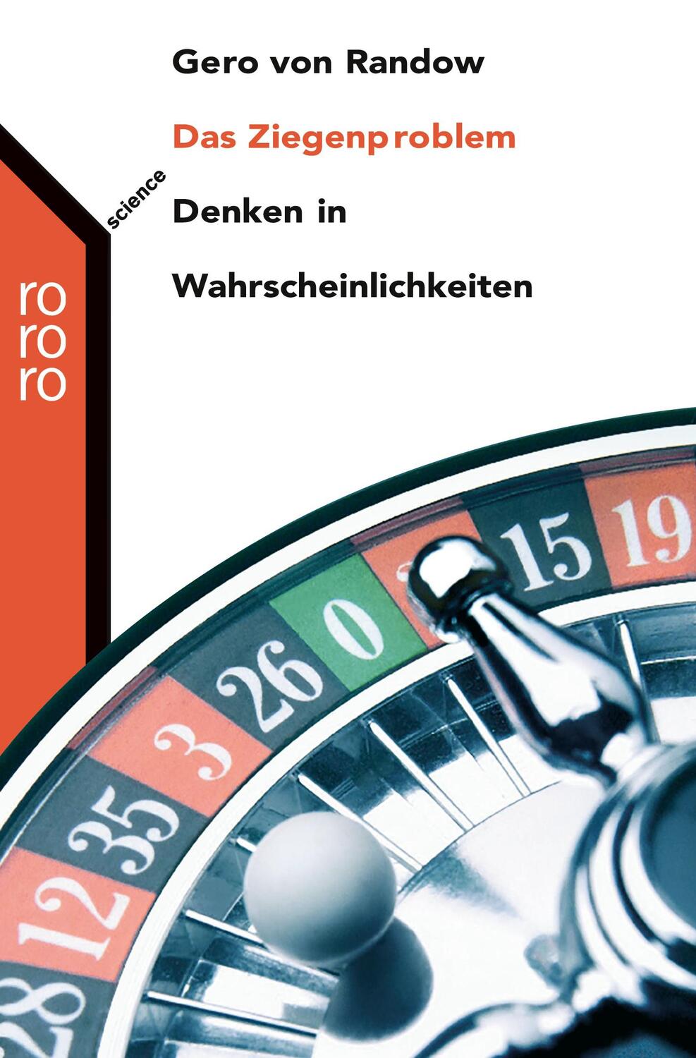 Cover: 9783499619052 | Das Ziegenproblem | Denken in Wahrscheinlichkeiten | Gero von Randow