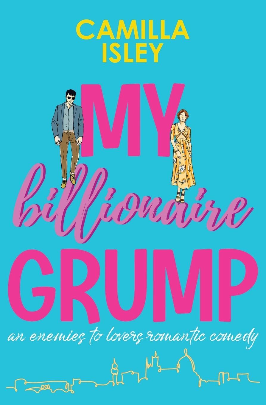 Cover: 9788887269840 | My Billionaire Grump | Camilla Isley | Taschenbuch | Paperback | 2023